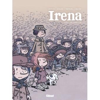 Irena - Tome 01 : Le ghetto