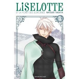 Liselotte et la forêt des sorcières t.2