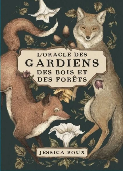 L'oracle des gardiens des bois et des forêts