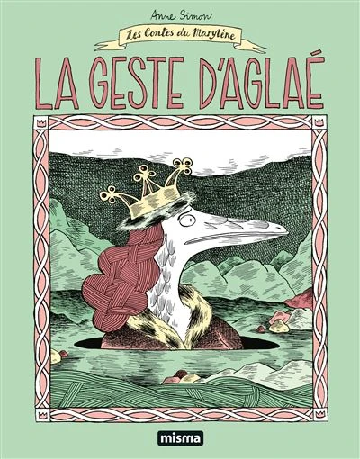 La Geste d'Aglaé - Nouvelle Edition