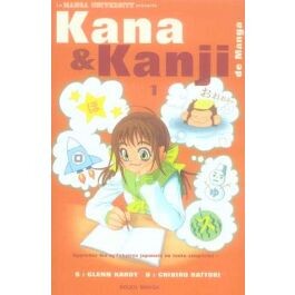 Kana et kanji de manga t.1