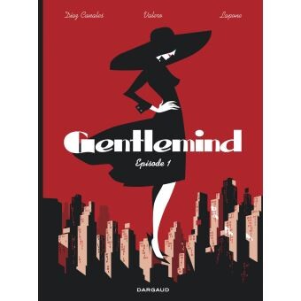 Gentlemind - Tome 1 : Gentlemind