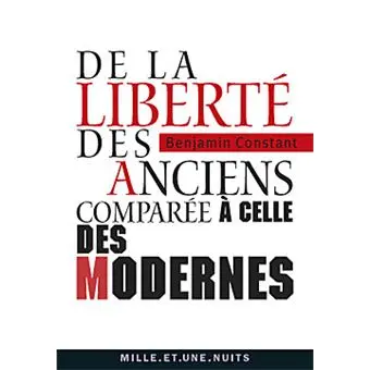 De la liberté des Anciens et des Modernes