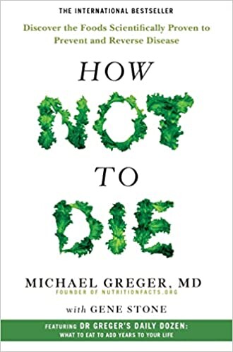 Amazon.fr - How Not to Die - Stone, Gene, Greger, Michael - Livres