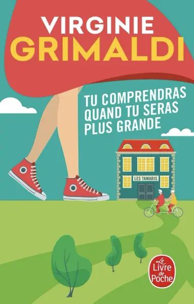 Livre Tu comprendras quand tu seras plus grande Virginie Grimaldi