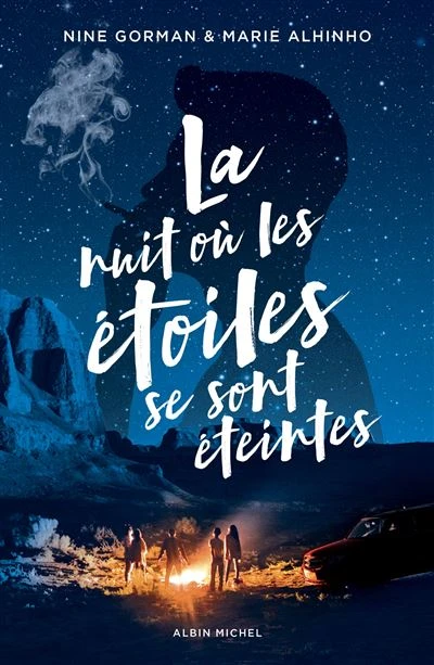 La Nuit Où Les Étoiles Se Sont Éteintes - Tome 1 : La Nuit où les étoiles se sont éteintes - tome 1
