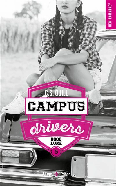 Campus Drivers - Good Luke : Campus drivers - Tome 05