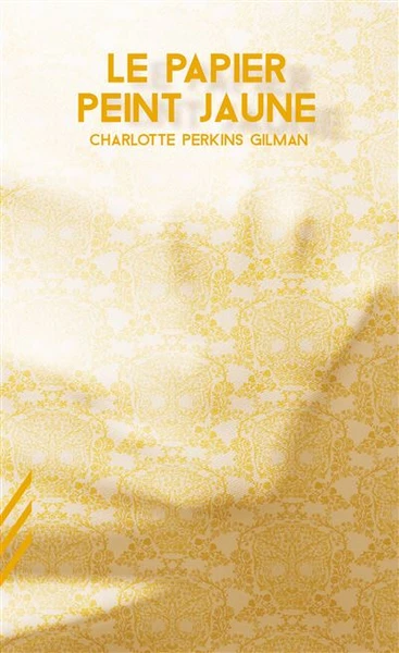 Papier peint jaune (Le) (NED 2023)