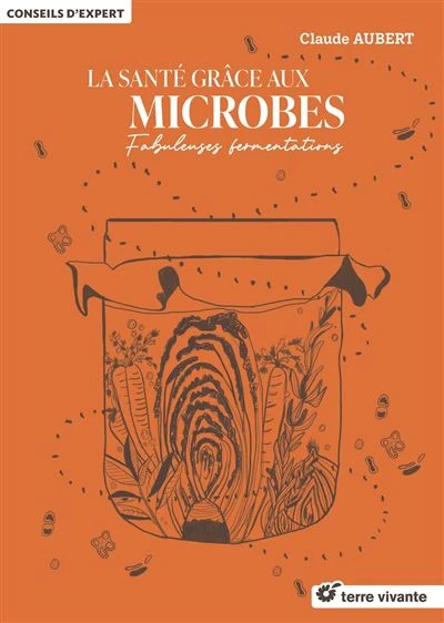 La santé grâce aux microbes