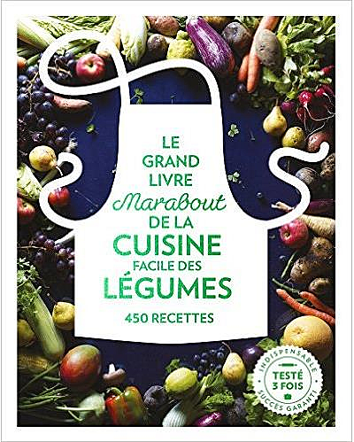 Le grand livre Marabout des légumes