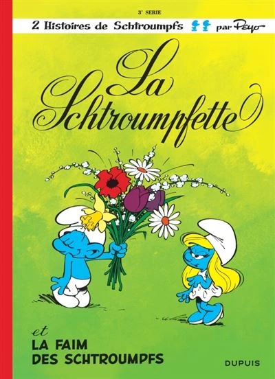 Les Schtroumpfs - Tome 3 Tome 3 : Les Schtroumpfs - Tome 3 - La Schtroumpfette