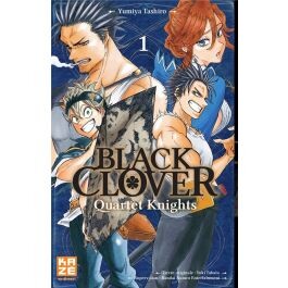 Black Clover - - quartet knights T.1