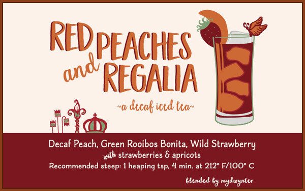 Red Peaches and Regalia Tea