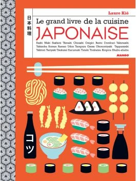 Le grand livre de la cuisine japonaise