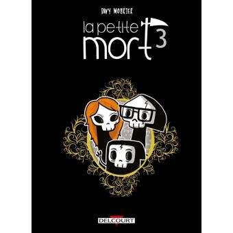 La petite mort - Le Domaine des vieux Tome 03 : La Petite Mort