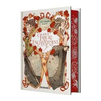 Un si fragile enchantement (édition reliée)