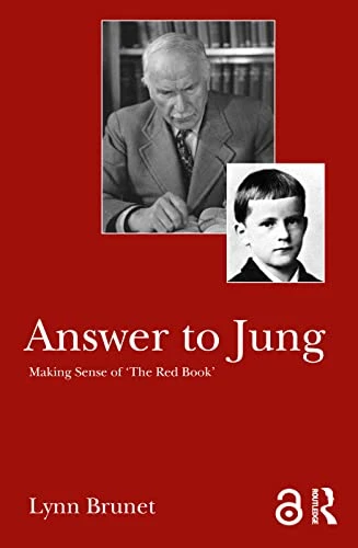 Lynn Brunet | Answer to Jung: Making Sense of "The Red Book"