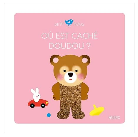 Où est caché doudou ? Nouveauté littéraire – Illustré, 28 février 2020