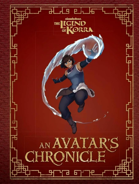 The Legend of Korra: An Avatar's Chronicle Hardcover – August 6, 2019