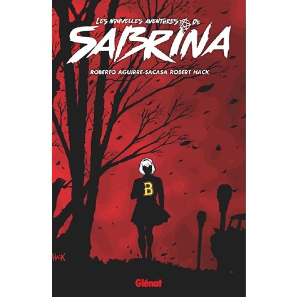 Les nouvelles aventures de Sabrina Tome 1