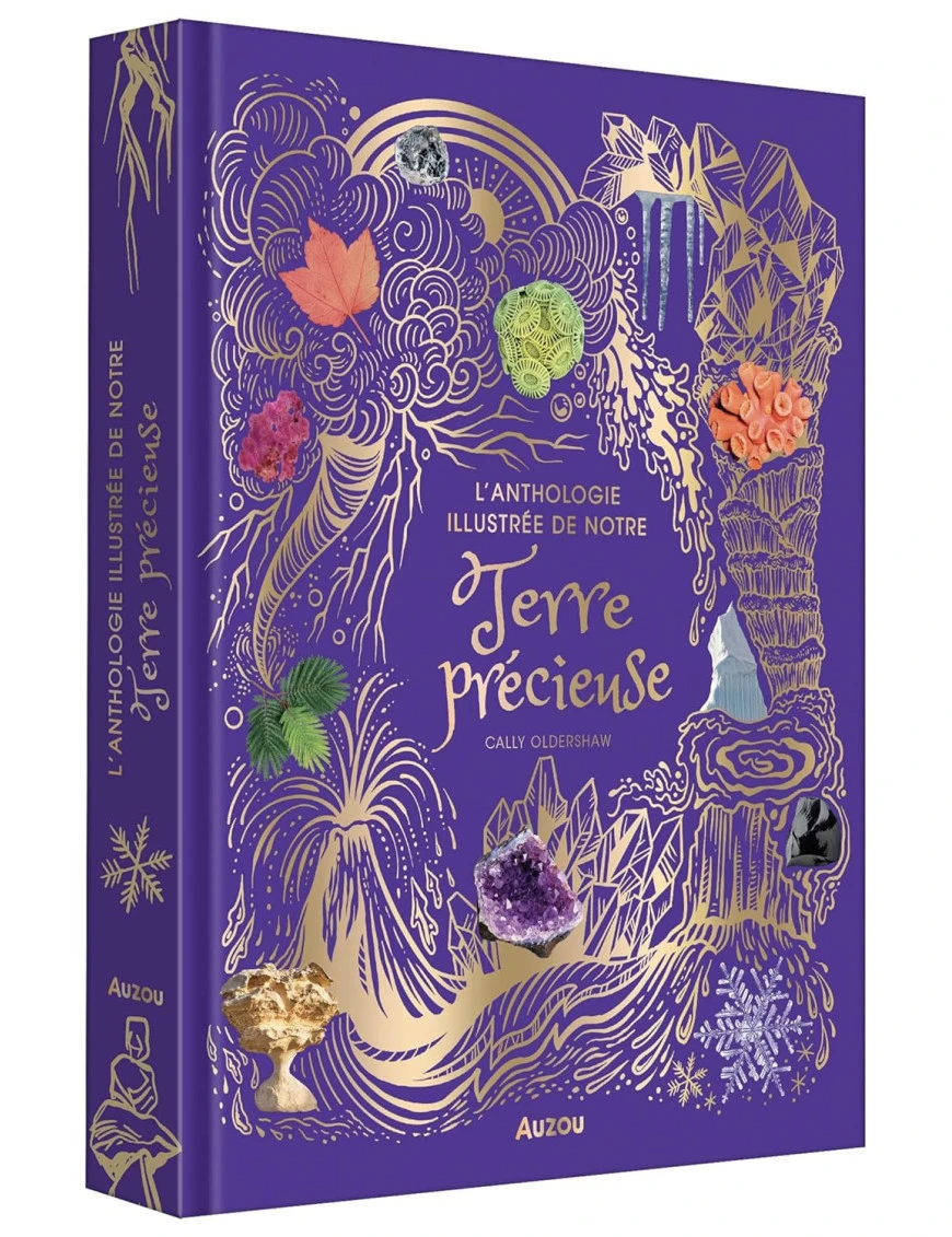 Anthologie illustrée de notre Terre précieuse