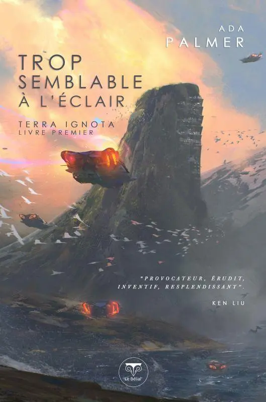 Terra ignota Tome 1 : trop semblable à l'éclair