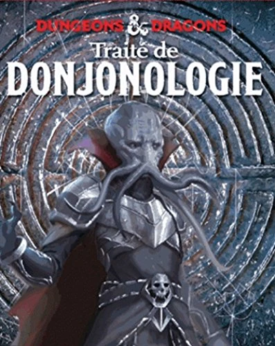 TRAITE DE DONJONOLOGIE