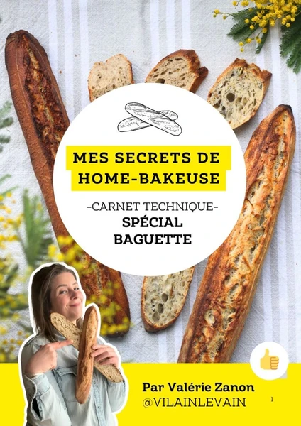 Ebook « Mes Secrets de Home Bakeuse » – Spécial Baguette au levain