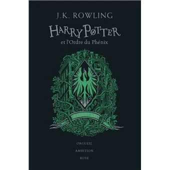 Harry Potter - Serpentard : Harry Potter et l'Ordre du Phénix