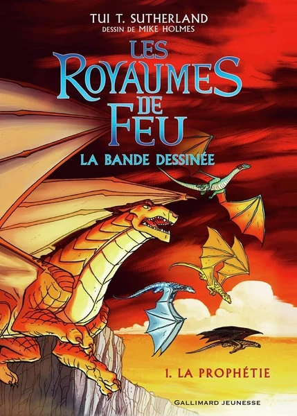 Les royaumes de feu Tome 1 : La prophétie