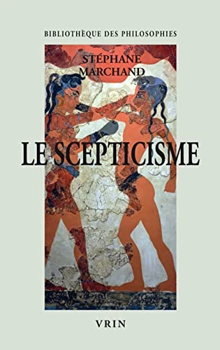 Le scepticisme: Vivre sans opinions