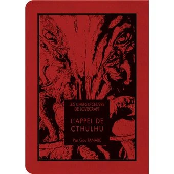 Les Chefs-D'Œuvre De Lovecraft -  : Les chefs d'oeuvre de Lovecraft - L'Appel de Cthulhu
