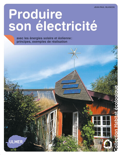 Produire son électricité