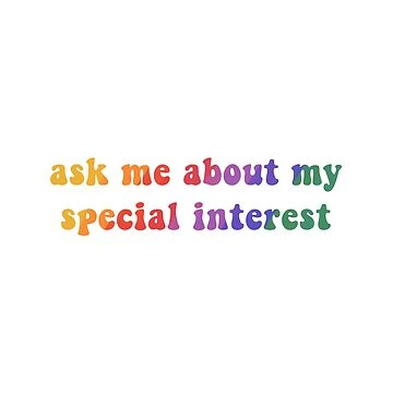 Ask me about my special interest | Sticker