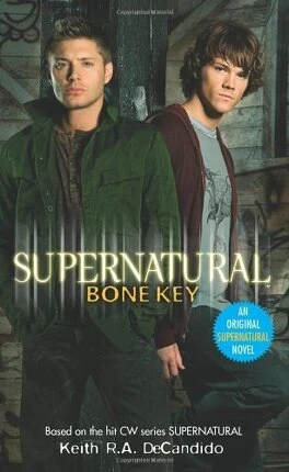 Supernatural, Tome 3 : Bone Key