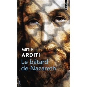 Le Bâtard de Nazareth