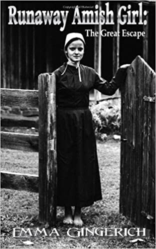 Runaway Amish Girl: The Great Escape - Gingerich, Emma - Livres