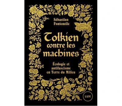 Tolkien contre les machines