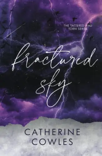 Fractured Sky: A Tattered &amp; Torn Special Edition