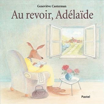 Au revoir, Adélaïde