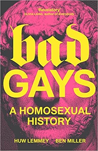 Amazon.fr - Bad Gays: A Homosexual History - Lemmey, Huw, Miller, Ben - Livres