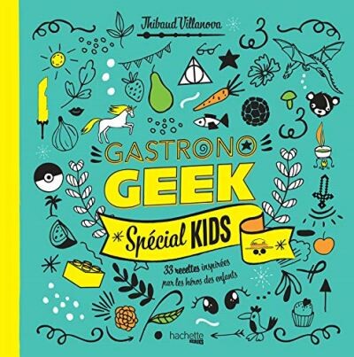 Gastronogeek spécial kids