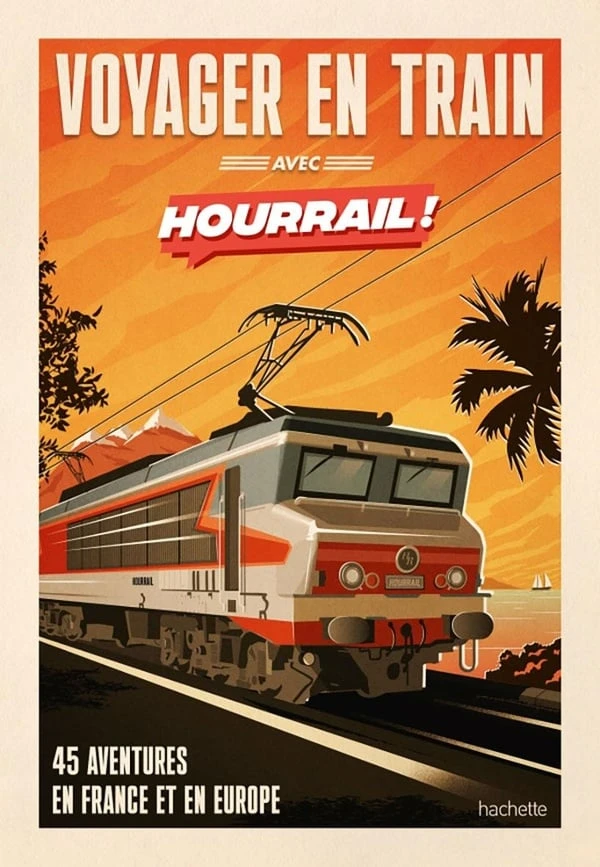 Livre voyage en train Hourrail