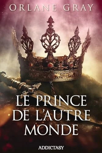 Le prince de l'autre monde de Orlane Gray - Poche