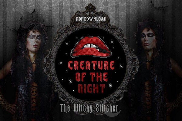Rocky Horror Picture Show - Cross Stitch Pattern - Creature of the Night - Modern, Funny, Macabre, Gothic, Subversive, Movie Quote