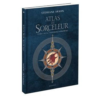 Sorceleur -  : L'Univers du Sorceleur (Witcher) : Atlas du Sorceleur