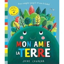 Mon Amie La Terre