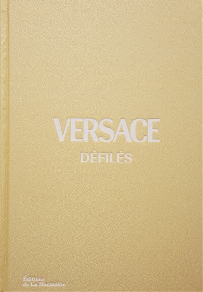 Versace défilés - Tim Blanks - Librairie Mollat Bordeaux