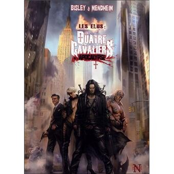 Les quatre cavaliers de l'apocalypse - Tome 2 : Les quatre cavaliers de l'apocalypse