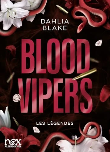 Les Légendes - tome 2 - Blood Vipers